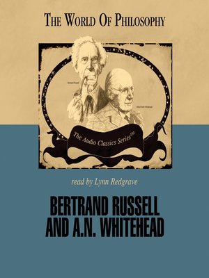 cover image of Bertrand Russell and A. N. Whitehead